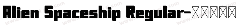 Alien Spaceship Regular字体转换